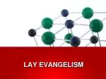 LAY EVANGELISM - slide 1