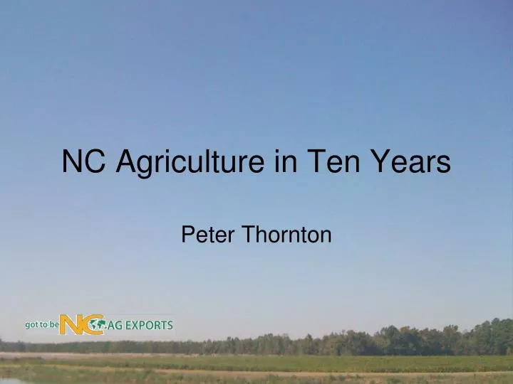 nc agriculture in ten years