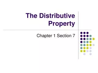 The Distributive Property