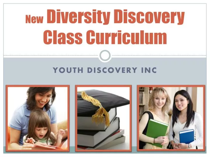 new diversity discovery class curriculum