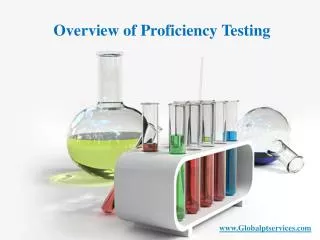 Overview of Proficiency Testing