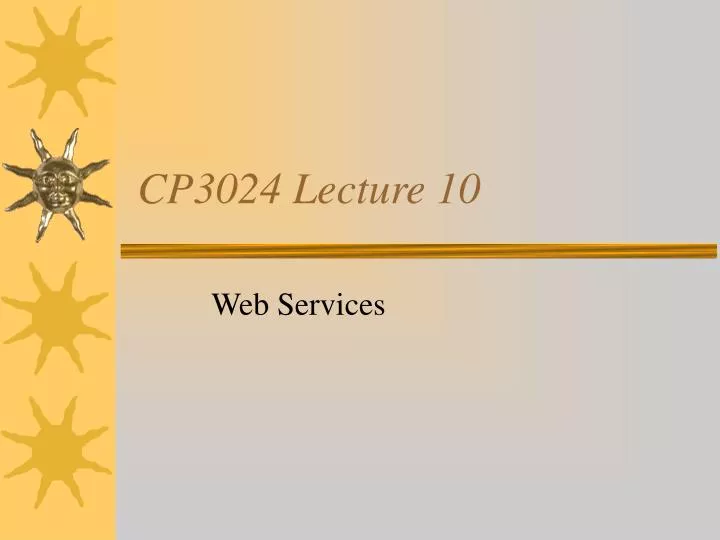cp3024 lecture 10
