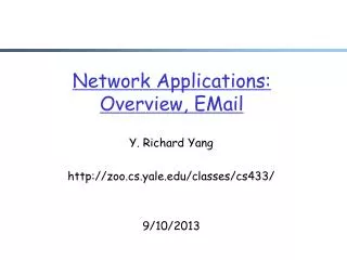 Network Applications: Overview, EMail