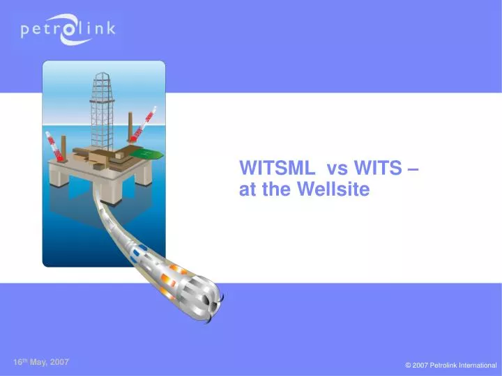 witsml vs wits at the wellsite