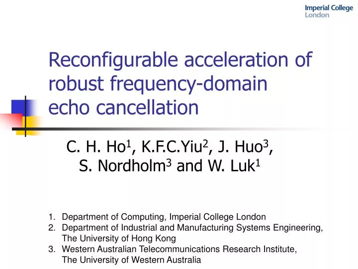 reconfigurable acceleration of robust frequency domain echo cancellation