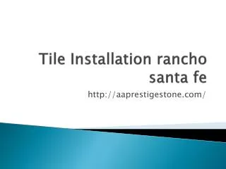 Tile Installation rancho santa fe