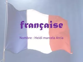 fran aise