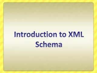 Introduction to XML Schema