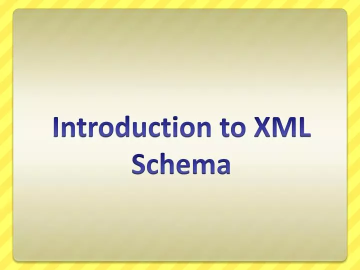 introduction to xml schema