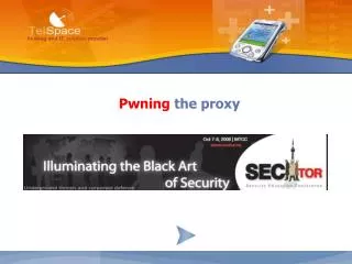 Pwning the proxy