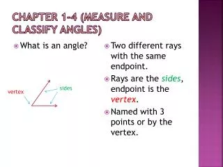 Chapter 1-4 (Measure and Classify Angles)