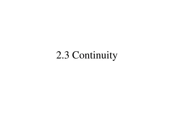 2 3 continuity