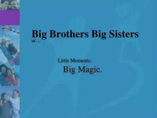 big brothers big sisters of