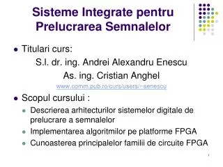 sisteme integrate pentru prelucrarea semnalelor