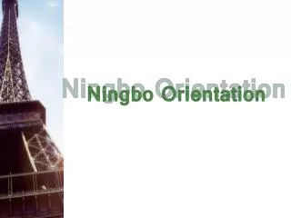 Ningbo Orientation