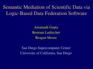 Semantic Mediation of Scientific Data via Logic-Based Data Federation Software