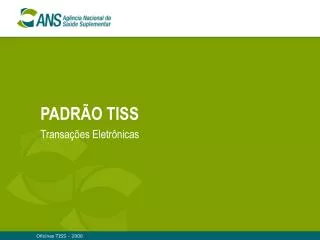 padr o tiss