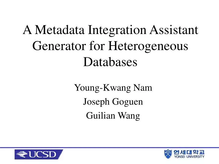 a metadata integration assistant generator for heterogeneous databases