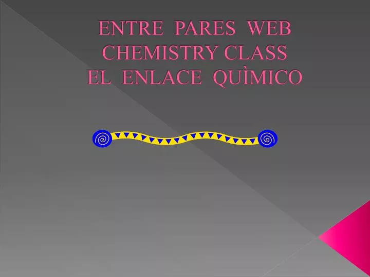 entre pares web chemistry class el enlace qu mico