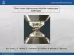 Synchrotron high-pressure high/low temperature techniques - slide 1