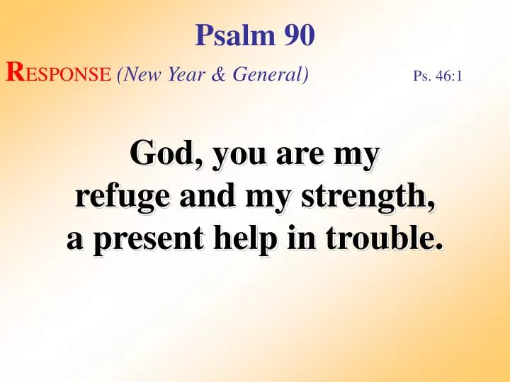 psalm 90 response 1