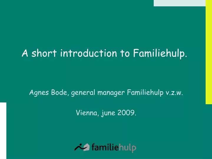 a short introduction to familiehulp