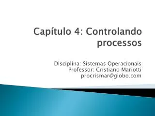 cap tulo 4 controlando processos