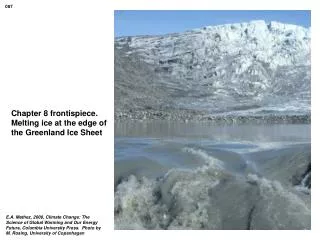 Chapter 8 frontispiece. Melting ice at the edge of the Greenland Ice Sheet