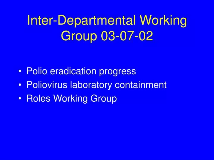 inter departmental working group 03 07 02