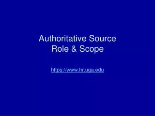 Authoritative Source Role &amp; Scope