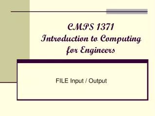CMPS 1371 Introduction to Computing for Engineers