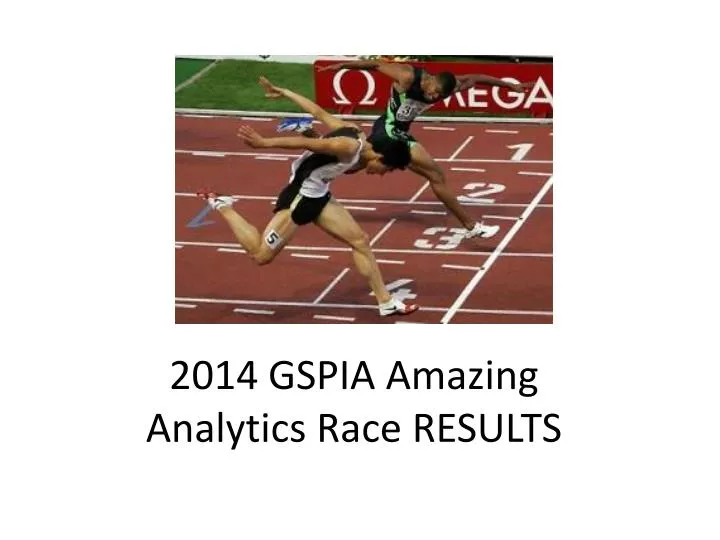 2014 gspia amazing analytics race results