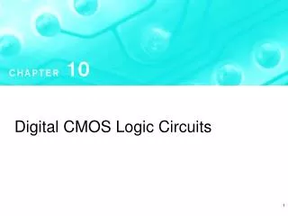 Digital CMOS Logic Circuits