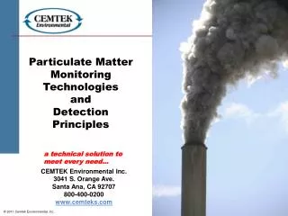 Particulate Matter Monitoring Technologies and Detection Principles
