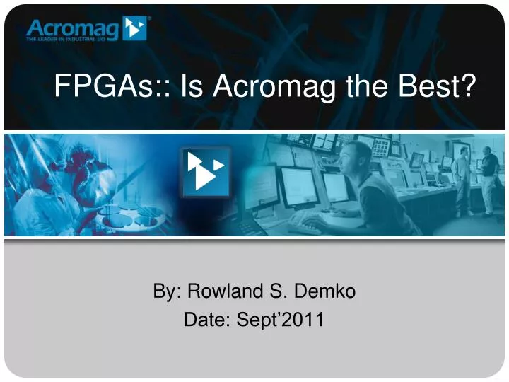 fpgas is acromag the best