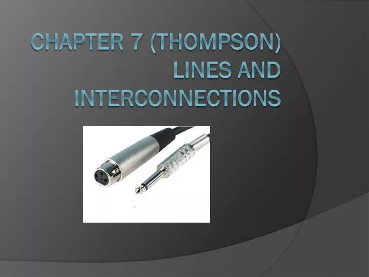 chapter 7 thompson lines and interconnections
