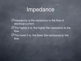 Impedance