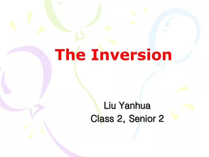 the inversion