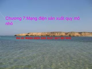 ch ng 7 m ng i n s n xu t quy m nh