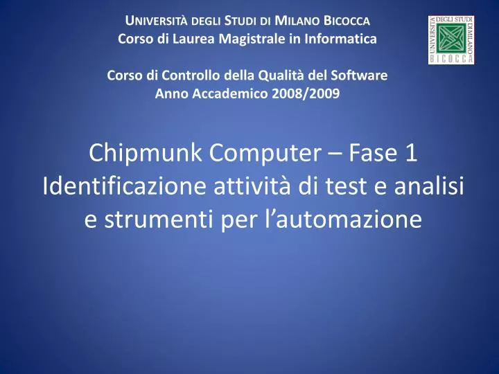 chipmunk computer fase 1 identificazione attivit di test e analisi e strumenti per l automazione