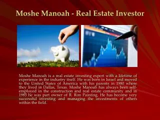Moshe Manoah - Real Estate Investor