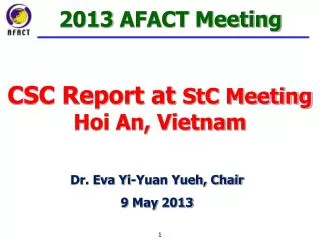 CSC Report at StC Meeting Hoi An, Vietnam