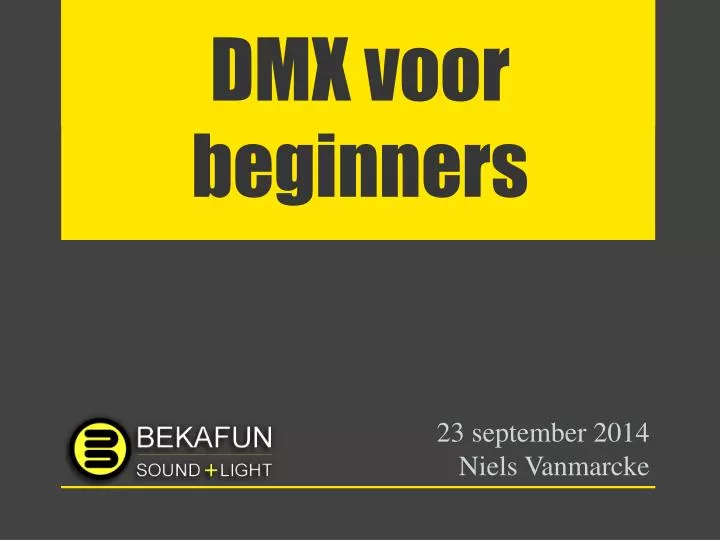 dmx voor beginners