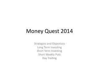 Money Quest 2014