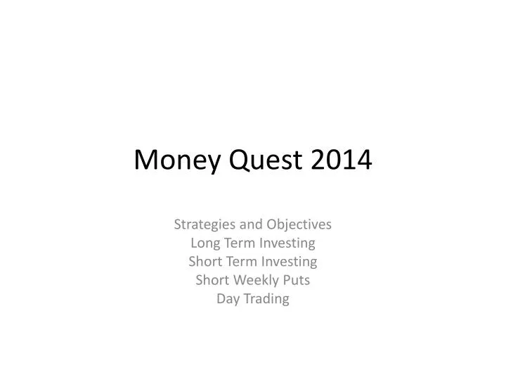 money quest 2014