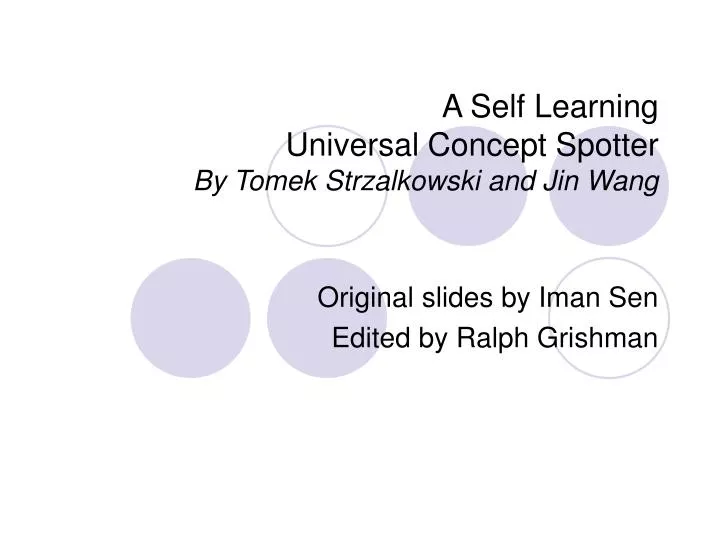 a self learning universal concept spotter by tomek strzalkowski and jin wang