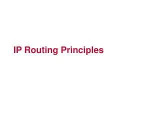 IP Routing Principles