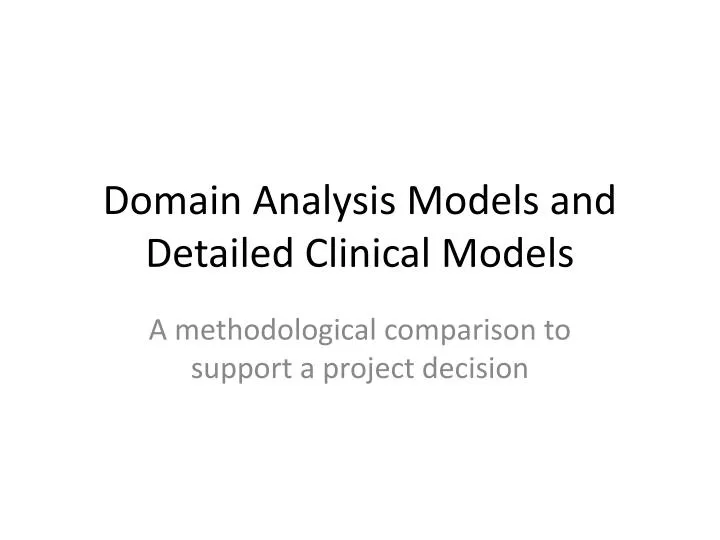 domain analysis models and detailed clinical models