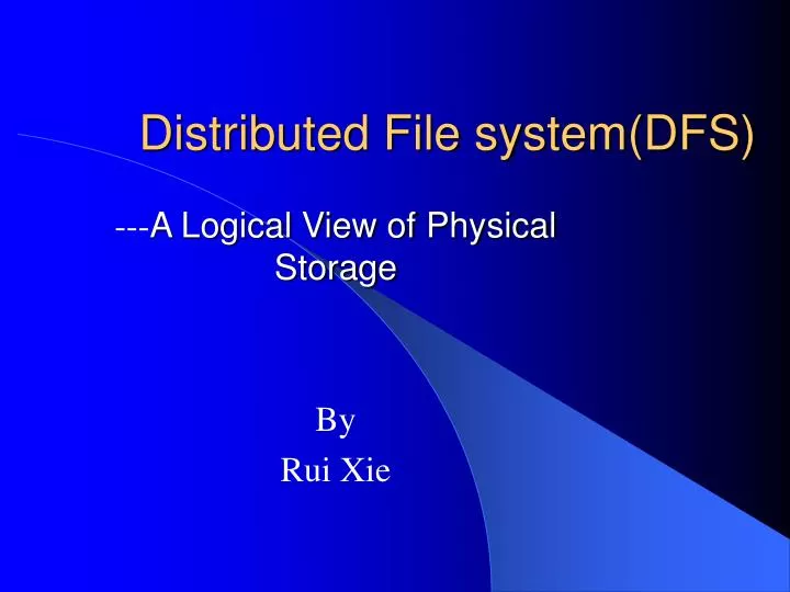 distributed file system dfs