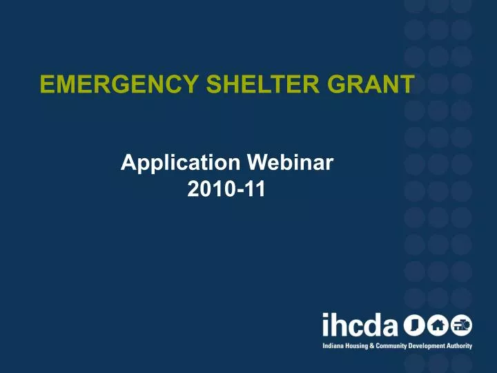 emergency shelter grant application webinar 2010 11